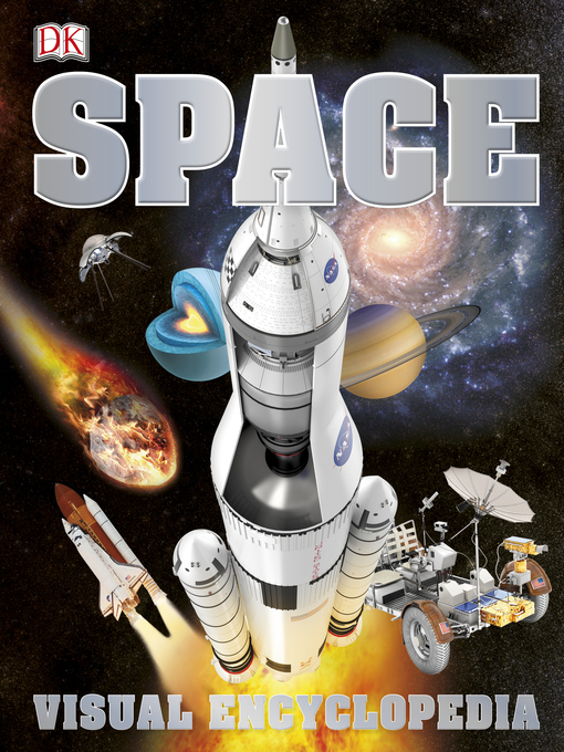 Title details for Space Visual Encyclopedia by DK - Available